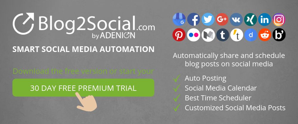 Blog2Social - Smart social media automation for WordPress
